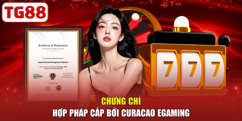 Chứng chỉ hợp pháp cấp bởi Curacao eGaming